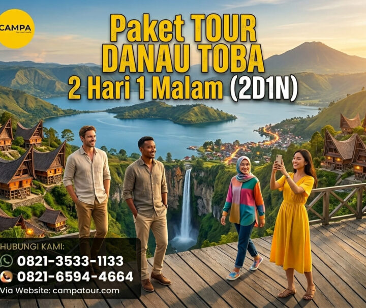 Paket Tour Danau Toba 2 Hari 1 Malam (2H1M) - Campa Tour