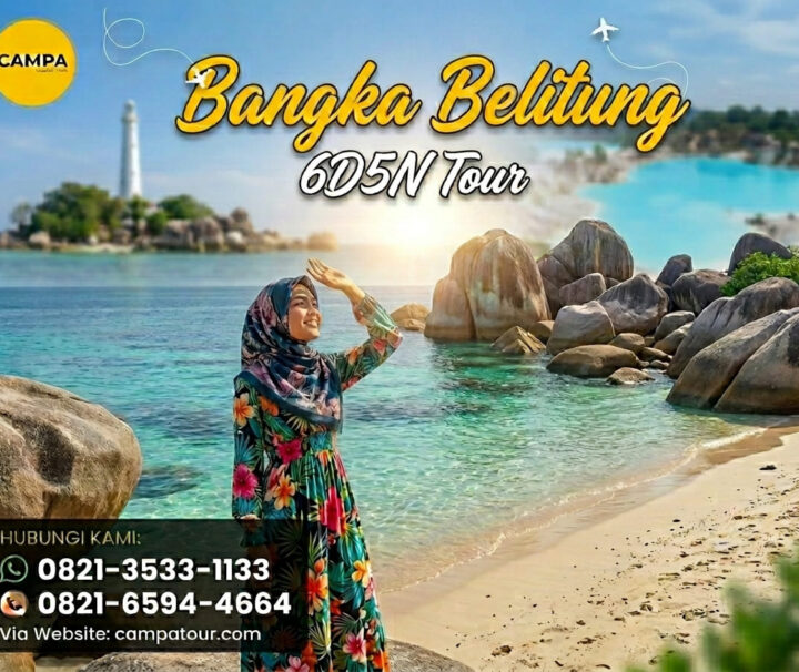 Paket Tour Pulau Belitung Exotic 4 Hari 3 Malam (4H3M) - Campa Tour