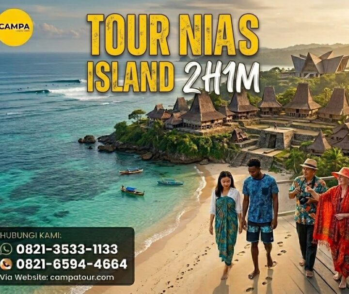 Paket Tour Pulau Nias 2 Hari 1 Malam (2H1M) - Campa Tour