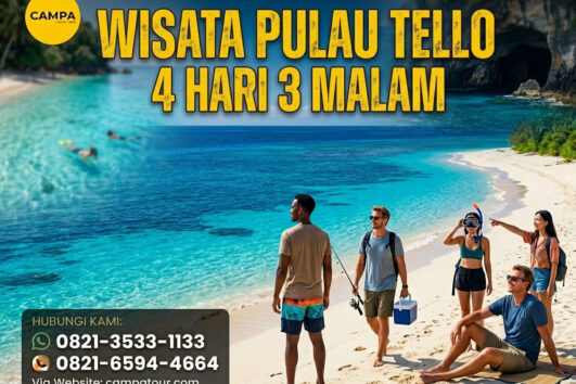 Paket Tour Pulau Tello 4 Hari 3 Malam (4H3M) - Campa Tour