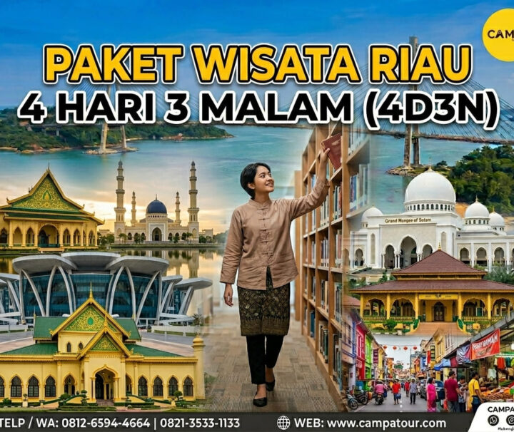Paket Tour Riau 4 Hari 3 Malam (4H3M)