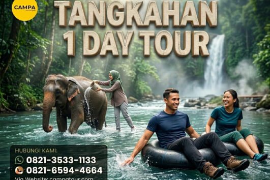 Paket Tour Tangkahan 1 Hari - Campa Tour