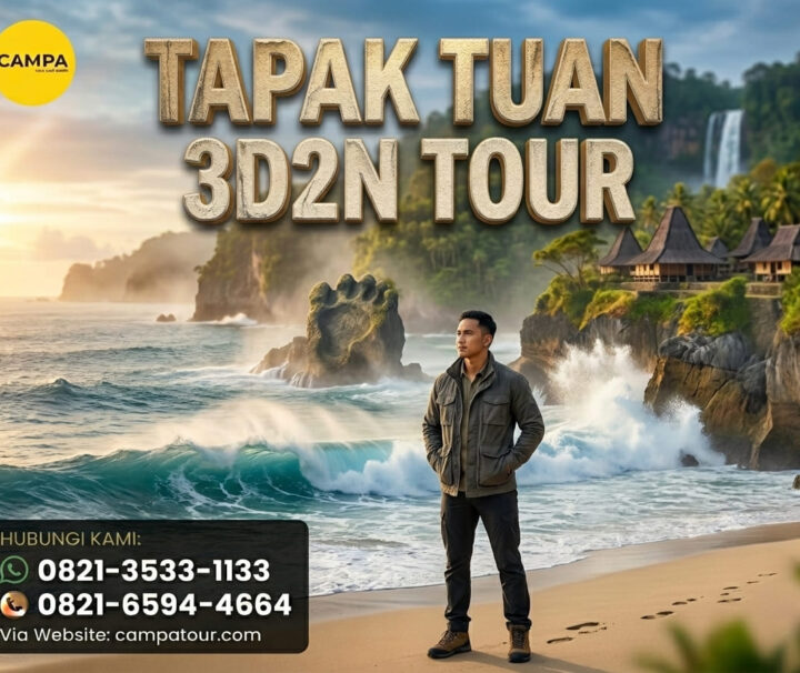 Paket Tour Tapak Tuan 3 Hari 2 Malam (3H2M)