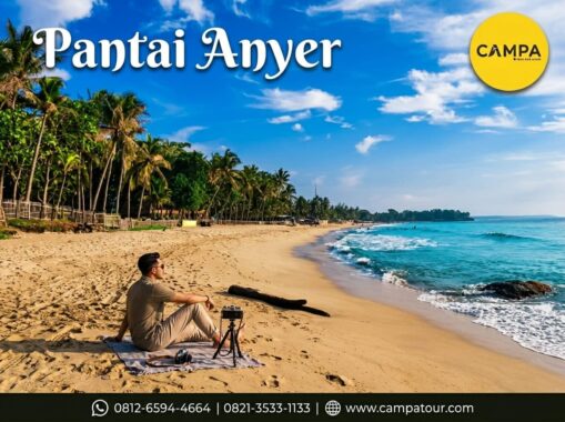 Pantai Anyer - Paket Tour WIsata Banten bersama Campa Tour