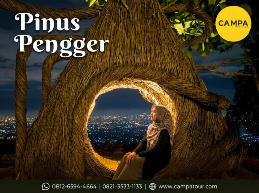 Pinus Pengger - Paket Wisata Jogja bersama Campa Tour