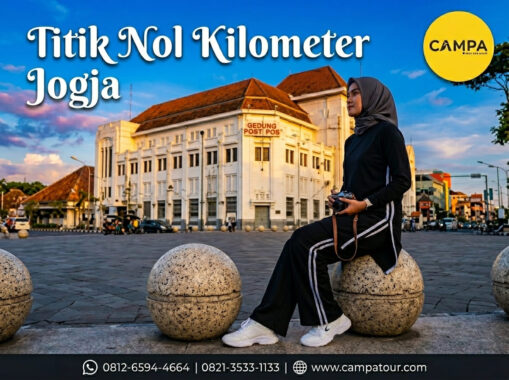 Titik Nol Kilometer Jogja - Paket Wisata Jogja bersama Campa Tour