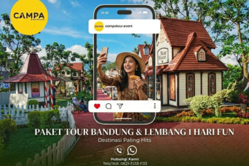 Paket Tour Bandung dan Lembang 1 Hari Asyik_Campa Tour