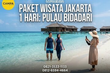 Paket Tour Pulau Bidadari bersama Campa Tour