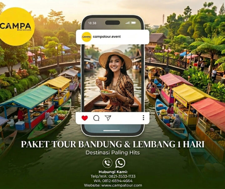 Paket Tour Bandung dan Lembang 1 Hari Hits bersama Campa Tour