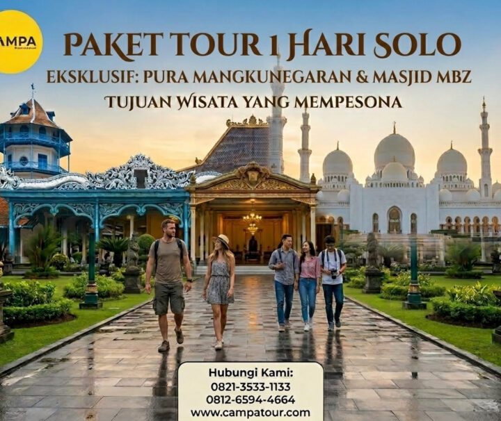 Paket Tour Solo 2H1M (2 Hari 1 Malam) bersama Campa Tour