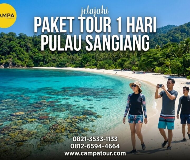 Paket Tour Pulau Sangiang 1 Hari bersama Campa Tour