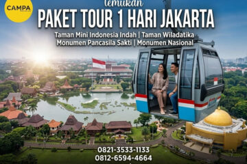 Paket Tour Jakarta 1 Hari: Taman Mini Indonesia Indah, Taman Wiladatika, Monumen Pancasila Sakti Dan Monumen Nasional bersama Campa Tour