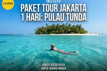 Paket Tour Pulau Tunda bersama Campa Tour
