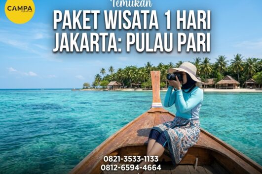 Paket Tour Pulau Pari bersama Campa Tour