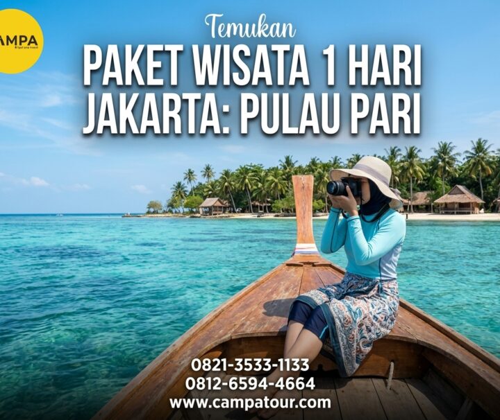 Paket Tour Pulau Pari bersama Campa Tour
