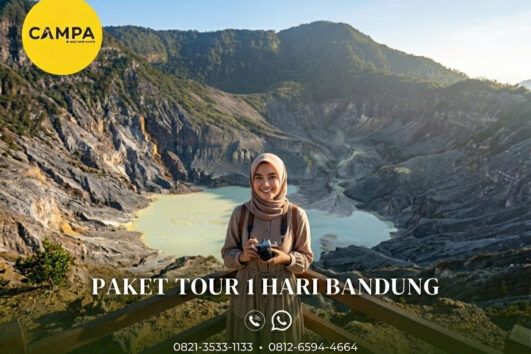 Paket Tour Bandung 1 Hari: Tangkuban Perahu, Sari Ater Dan Saung Angklung Udjo bersama Campa Tour