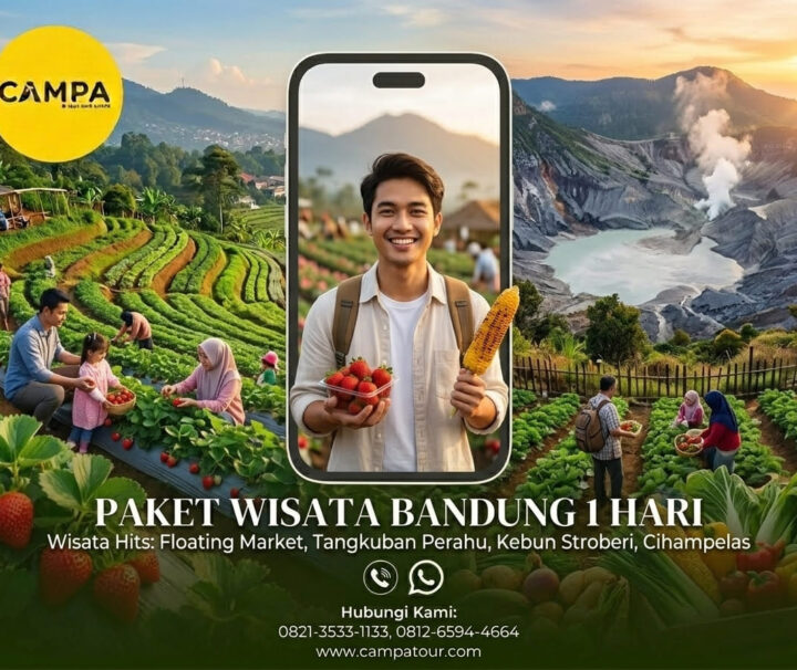 Paket Tour Bandung 1 Hari: Floating Market, Tangkuban Perahu, Kebun Strawberry, Shopping Tour Di Cihampelas bersama Campa Tour