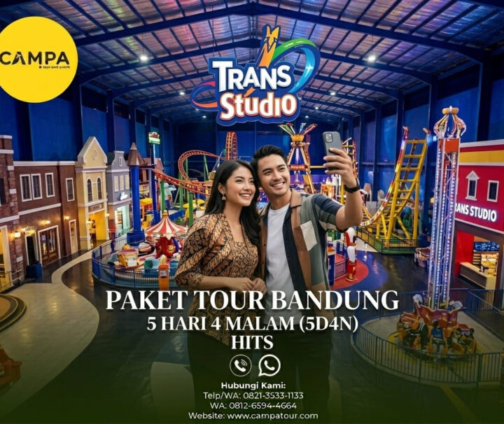 Paket Tour Bandung 5 Hari 4 Malam (5H4M) Hits bersama Campa Tour