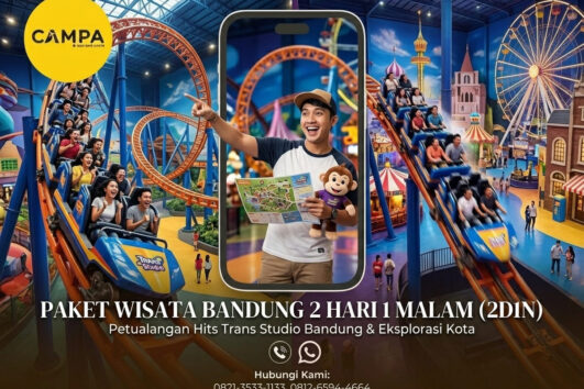 Paket Tour Bandung 2 Hari 1 Malam (2H1M)_Campa Tour