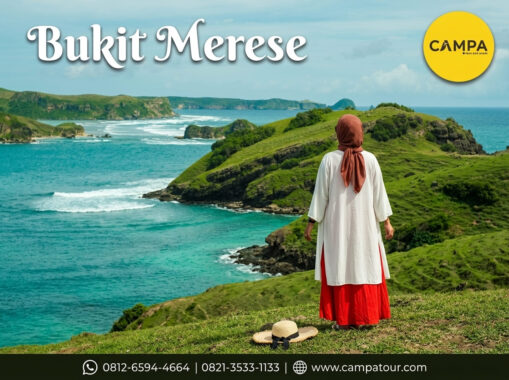 Bukit Merese dengan Paket Tour Lombok bersama Campa Tour