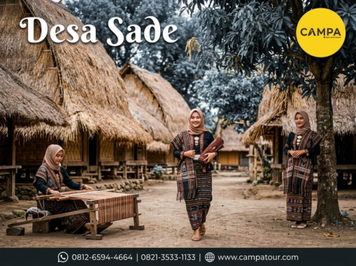Desa Sade dengan Paket Tour Lombok bersama Campa Tour