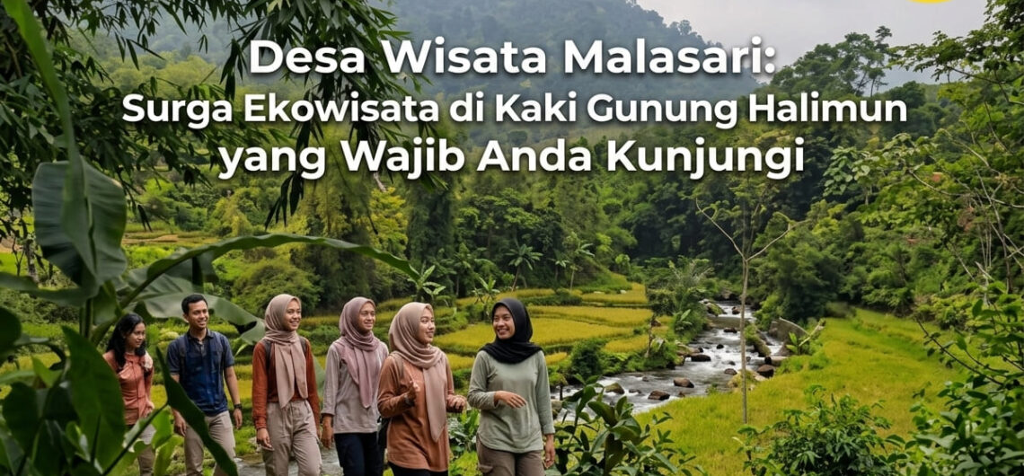 Desa Wisata Malasari - Surga Ekowisata di Kaki Gunung Halimun yang Wajib Anda Kunjungi (1)