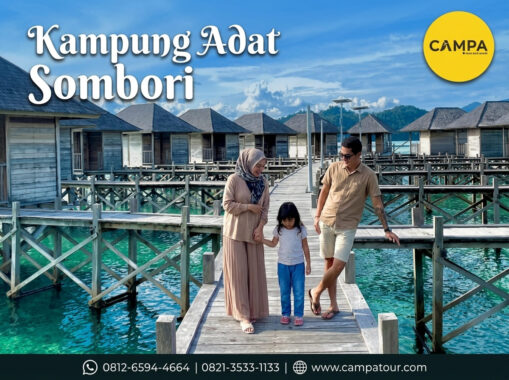 Kampung Adat Sombori - Paket Tour Wisata Labengki dan Sombori bersama Campa Tour