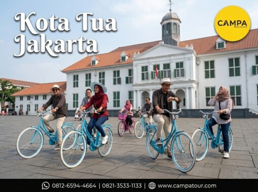 Kota Tua Jakarta dalam Paket Wisata Jakarta bersama Campa Tour