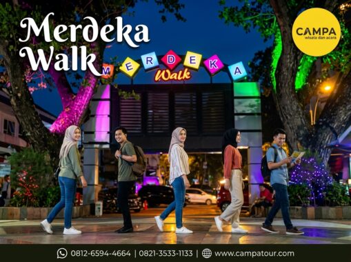 Merdeka Walk dalam paket Tour Wisata Medan bersama Campa Tour