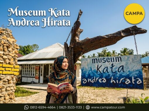 Museum Andrea Hirata dalam Paket Tour Belitung bersama Campa Tour