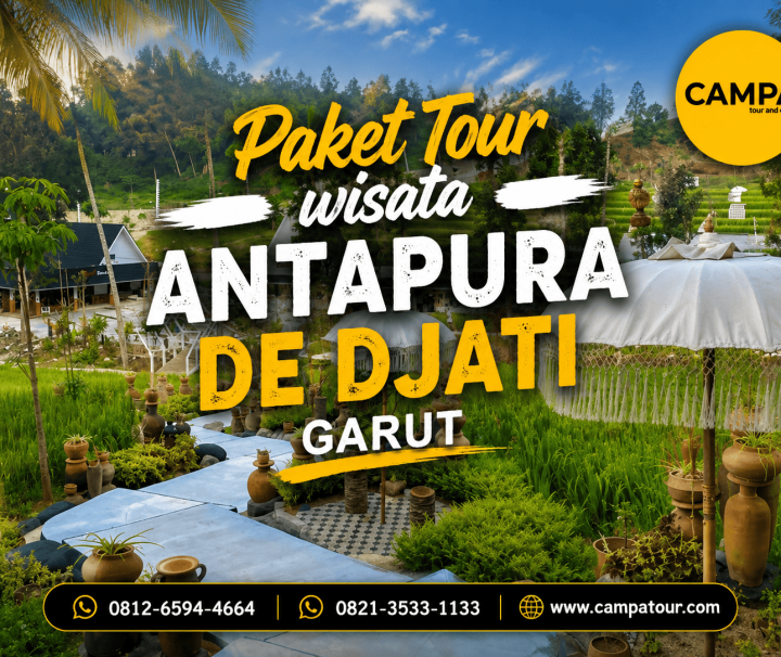 Paket Tour Wisata Antapura De Djati Garut bersama Campa Tour