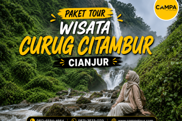Paket Tour Wisata Curug Citambur Cianjur bersama Campa Tour (3) (1)