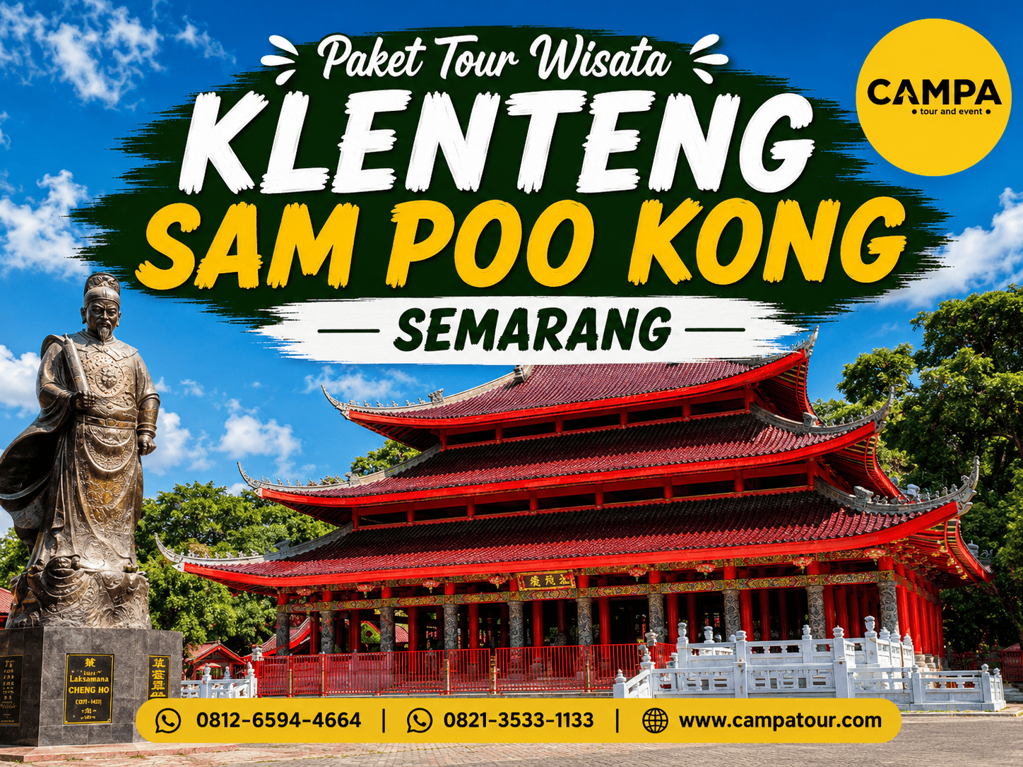 Paket Tour Wisata Klenteng Sam Poo Kong Semarang bersama Campa Tour