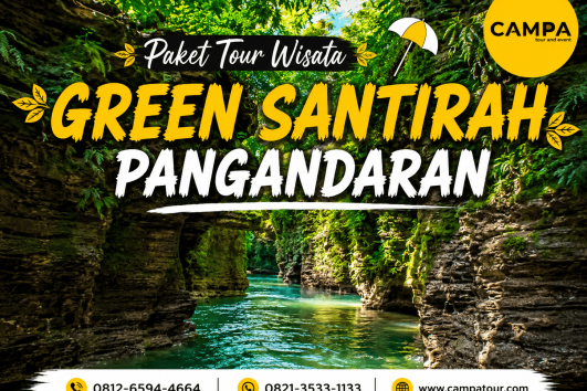 Paket Wisata Green Santirah pangandaran bersama Campa Tour