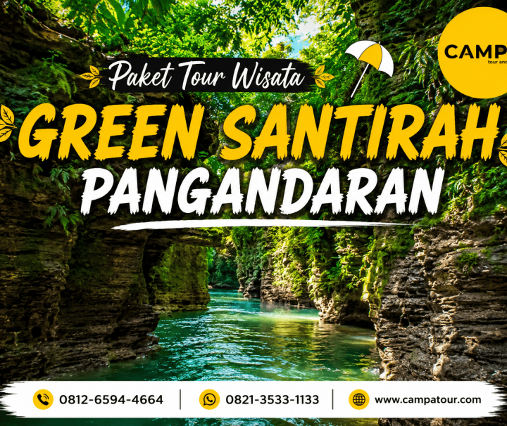 Paket Wisata Green Santirah pangandaran bersama Campa Tour