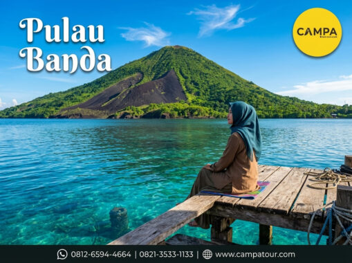 Pulau Banda - Paket Tour Wisata Maluku bersama Campa Tour
