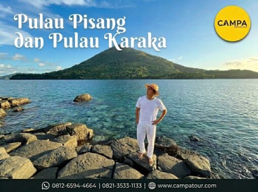 Pulau Pisang dan Pulau Karaka dalam paket Tour Banda Neira bersama Campa Tour