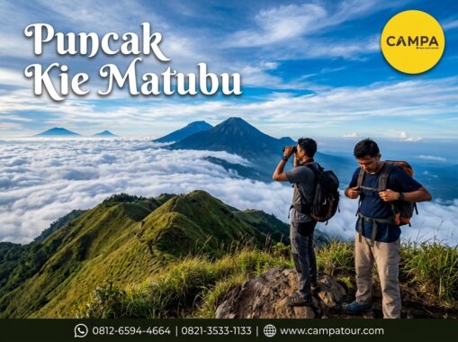 Puncak Kei Matubu - Paket Tour Wisata Tidore bersama Campa tour