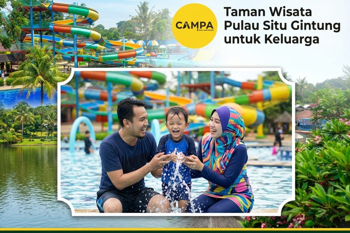 Taman Wisata Pulau Situ Gintung bersama Campa Tour