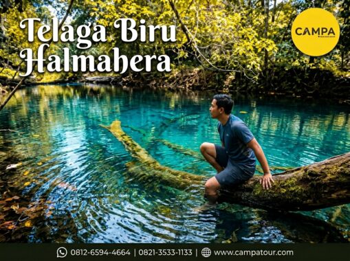 Telaga Biru Halmahera - Paket Tour Wisata Halmahera bersama Campa tour