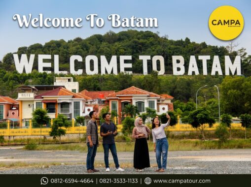 Welcome To Batam dalam paket tour wisata batam (riau) bersama Campa Tour