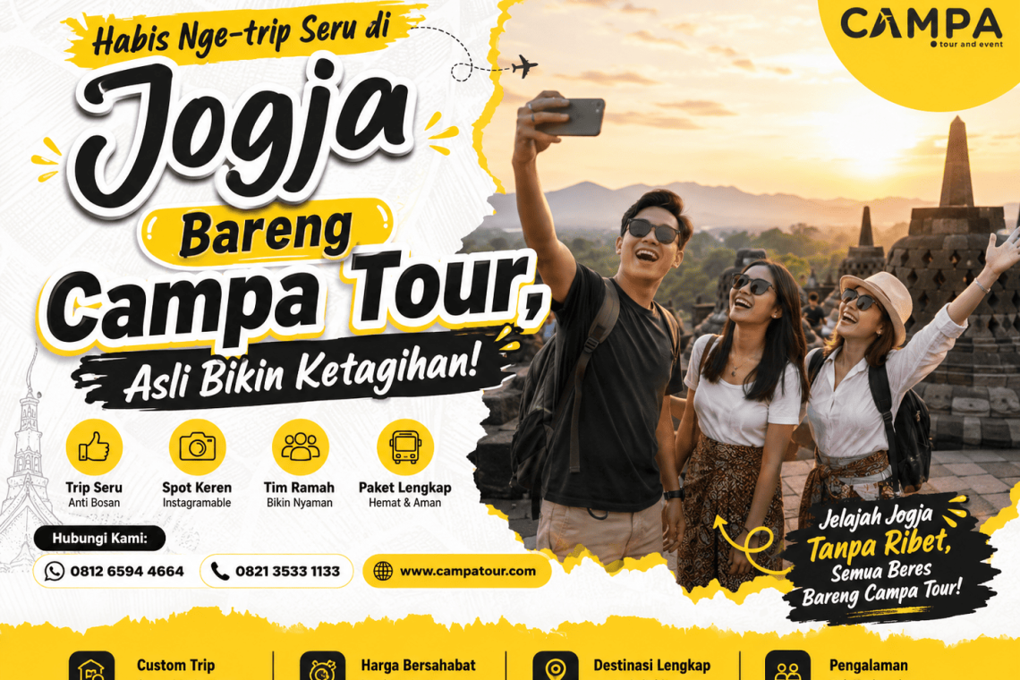 Habis Nge-trip Seru di Jogja Bareng Campa Tour, Asli Bikin Ketagihan! 🎒✨ (1)