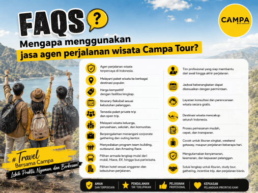 Mengapa menggunakan jasa agen perjalanan wisata Campa Tour (1)