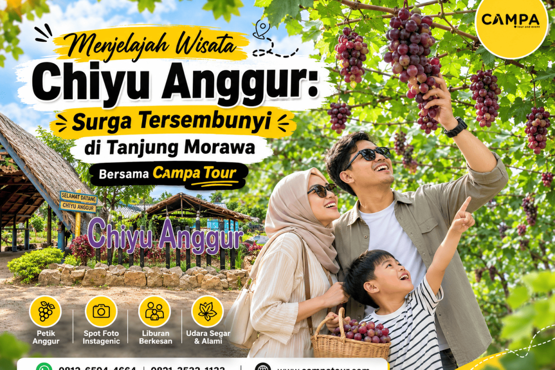 Menjelajah Wisata Chiyu Anggur - Surga Tersembunyi di Tanjung Morawa Bersama Campa Tour -
