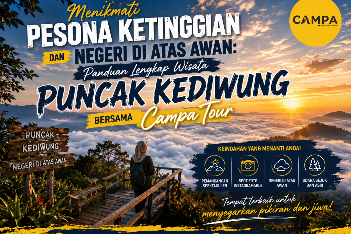 Nikmati pesona keindahan Puncak Kediwung Jogja bersama Campa Tour. Dapatkan paket wisata alam, camping, dan pemandangan matahari terbit terbaik di sini! (1)