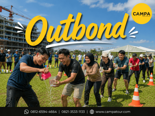 Outbound sebagai salah satu pilihan Gathering Corporate bersama Campa Tour di Sentul