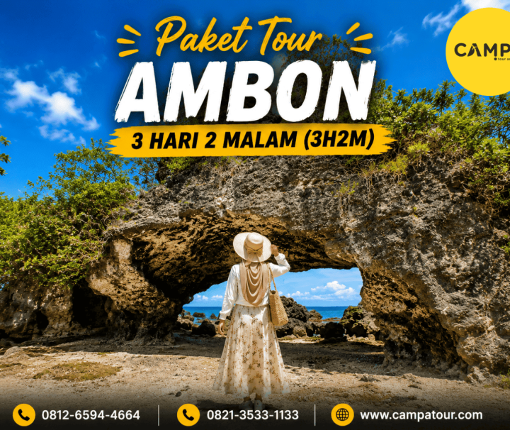 Paket Tour Ambon 3 Hari 2 Malam (3H2M) bersama Campa Tour