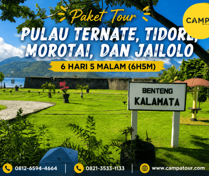 Paket Tour Pulau Ternate, Tidore, Morotai dan Jailolo 6 Hari 5 Malam (6H5M) bersama Campa Tour