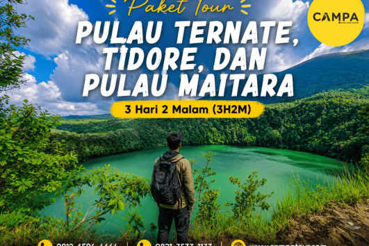 Paket Tour Pulau Ternate, Tidore, dan Pulau Maitara 3 Hari 2 Malam (3H2M) bersama Campa Tour