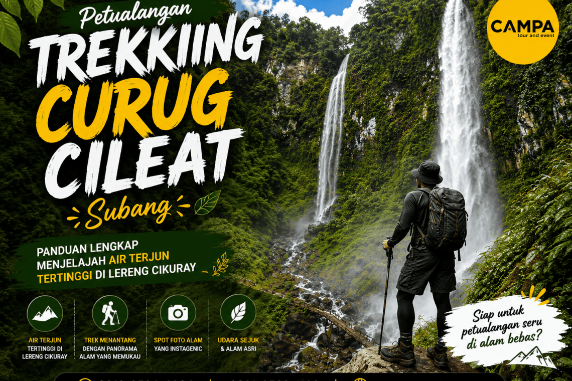 Petualangan Curug Cileat Subang bersama Campa Tour